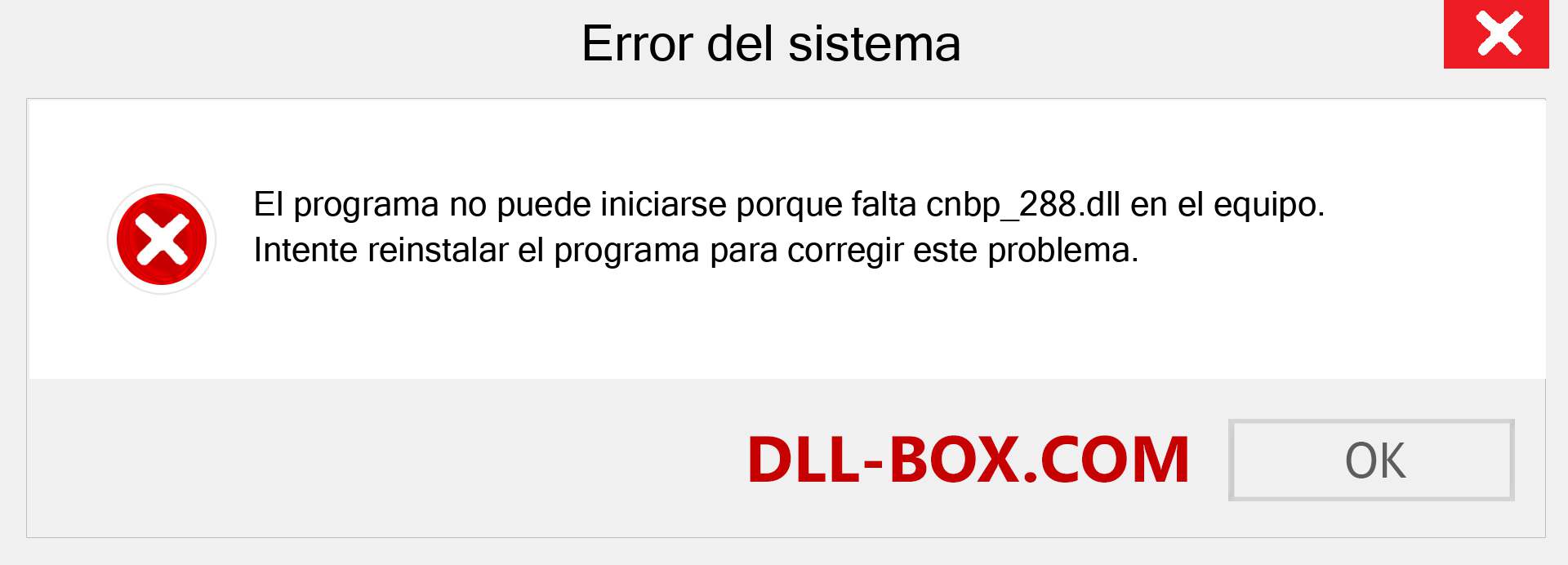 ¿Falta el archivo cnbp_288.dll ?. Descargar para Windows 7, 8, 10 - Corregir cnbp_288 dll Missing Error en Windows, fotos, imágenes